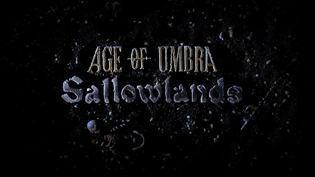 Age of Umbra: Sallowlands