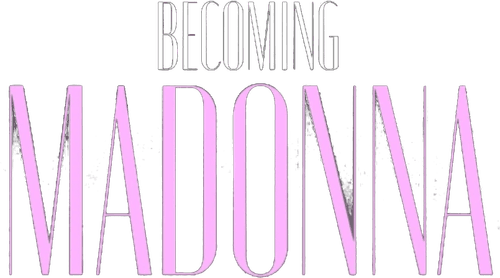 Becoming Madonna