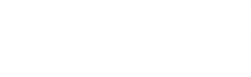 Yung Lean: In My Head