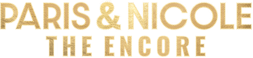 Paris & Nicole: The Encore