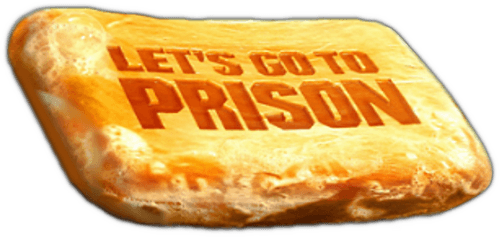Let's Go to Prison