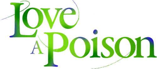 Love Is a Poison