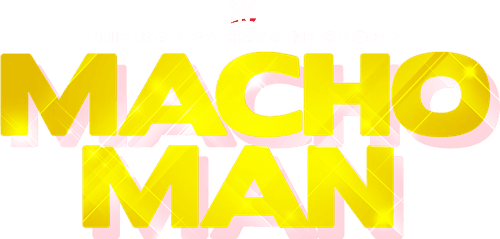 WWE: Macho Man - The Randy Savage Story
