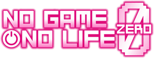 No Game No Life: Zero