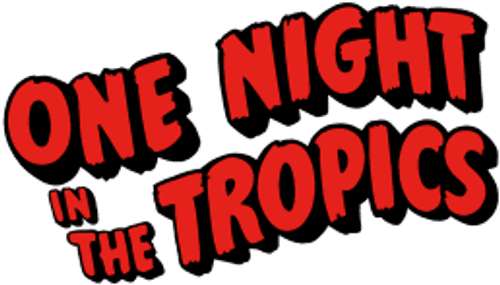 One Night in the Tropics