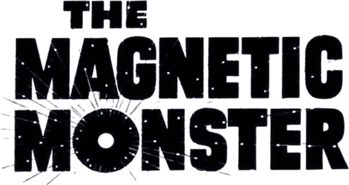 The Magnetic Monster