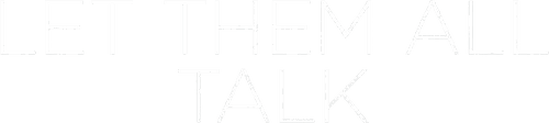 Let Them All Talk