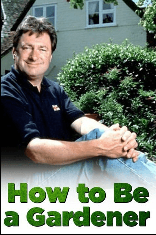 How to Be a Gardener