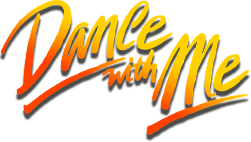 Dance with Me