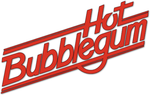 Hot Bubblegum