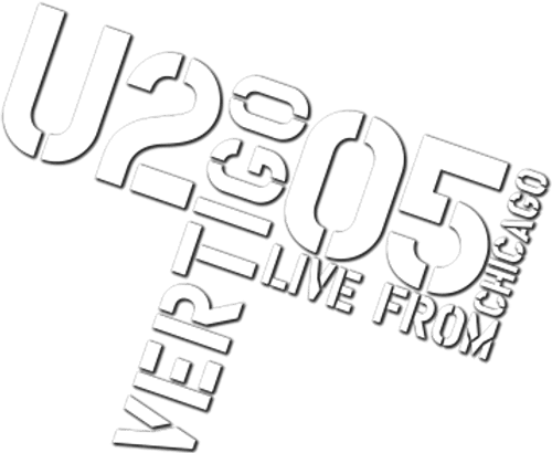 U2: Vertigo 2005 - Live from Chicago