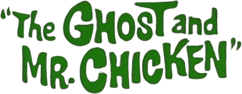 The Ghost and Mr. Chicken