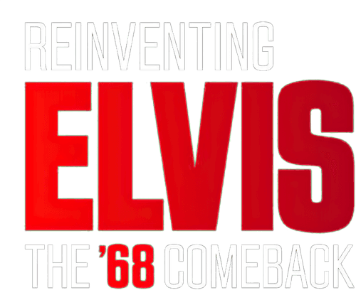 Reinventing Elvis: The 68' Comeback