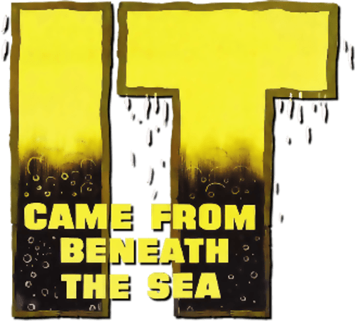 It Came from Beneath the Sea