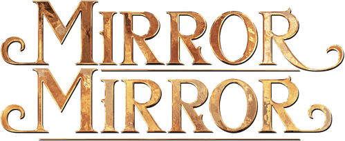 Mirror Mirror
