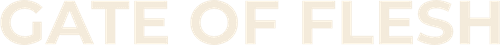 Gate of Flesh