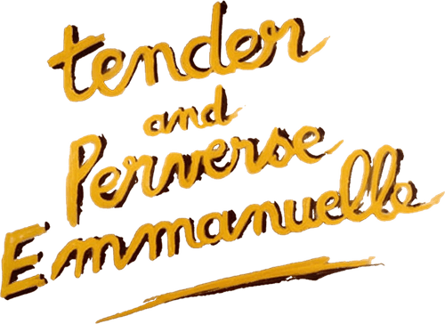 Tender and Perverse Emmanuelle