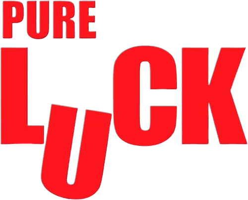 Pure Luck