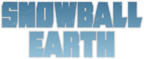 SNOWBALL EARTH