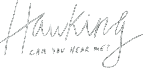 Hawking: Can You Hear Me?