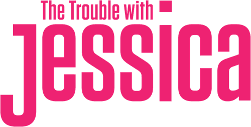 The Trouble with Jessica