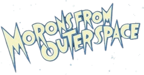 Morons from Outer Space