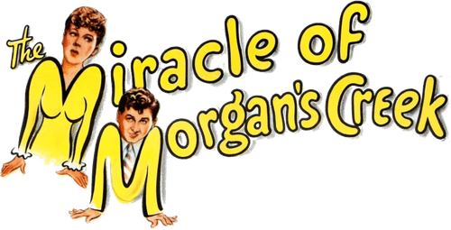 The Miracle of Morgan's Creek