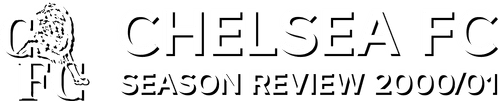 Chelsea FC - Season Review 2000/01