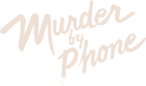 Murder by Phone