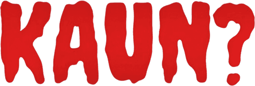 Kaun?