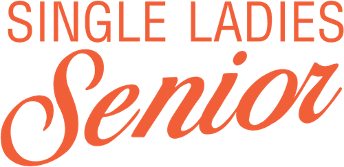 Single Ladies Senior