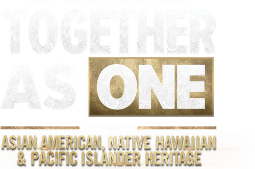 Soul of a Nation Presents: Together As One: Celebrating Asian American, Native Hawaiian and Pacific Islander Heritage