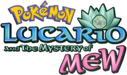 Pokémon: Lucario and the Mystery of Mew