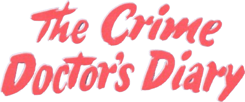 The Crime Doctor's Diary