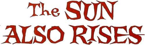 The Sun Also Rises