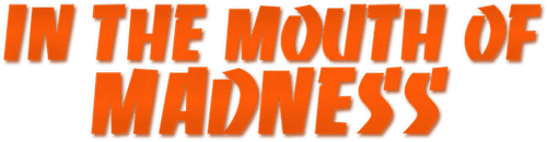In the Mouth of Madness