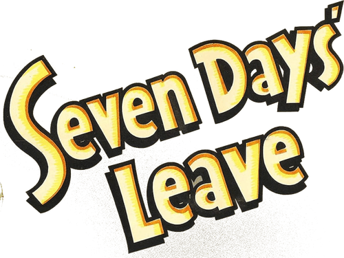 Seven Days' Leave