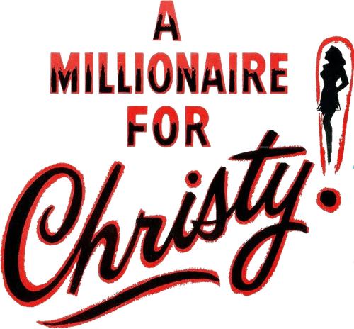A Millionaire for Christy