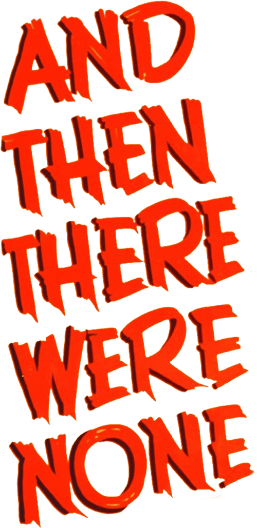 And Then There Were None
