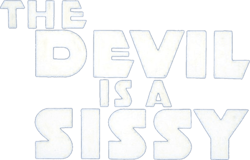 The Devil Is a Sissy