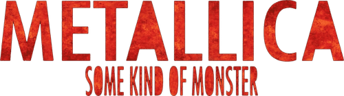 Metallica: Some Kind of Monster