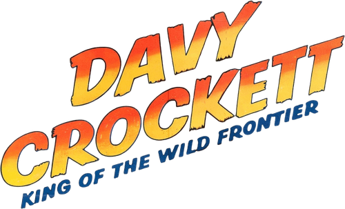 Davy Crockett, King of the Wild Frontier