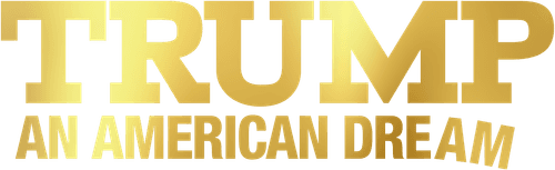 Trump: An American Dream