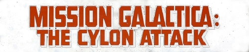 Mission Galactica: The Cylon Attack