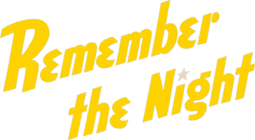 Remember the Night