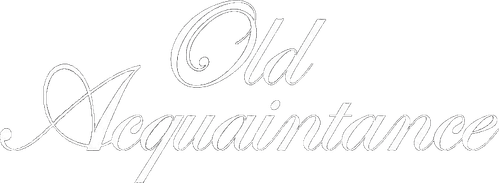 Old Acquaintance