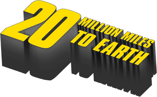 20 Million Miles to Earth