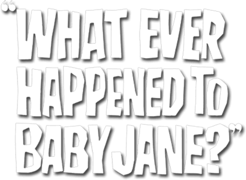 What Ever Happened to Baby Jane?