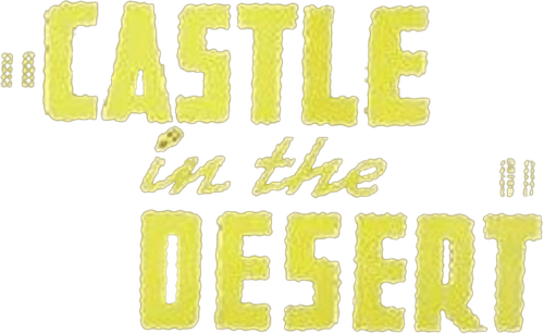 Castle in the Desert