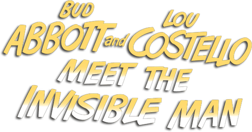 Bud Abbott and Lou Costello Meet the Invisible Man